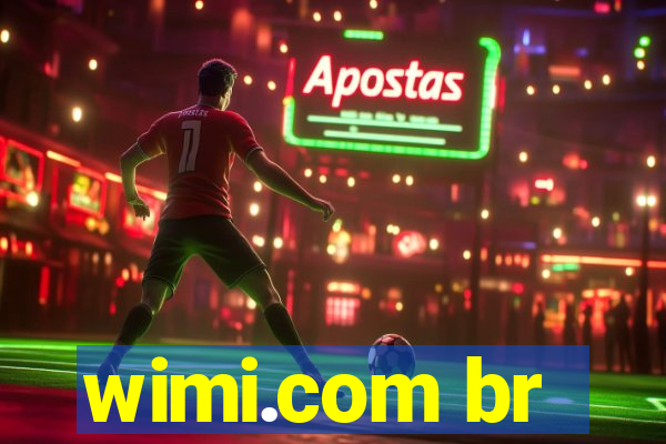 wimi.com br